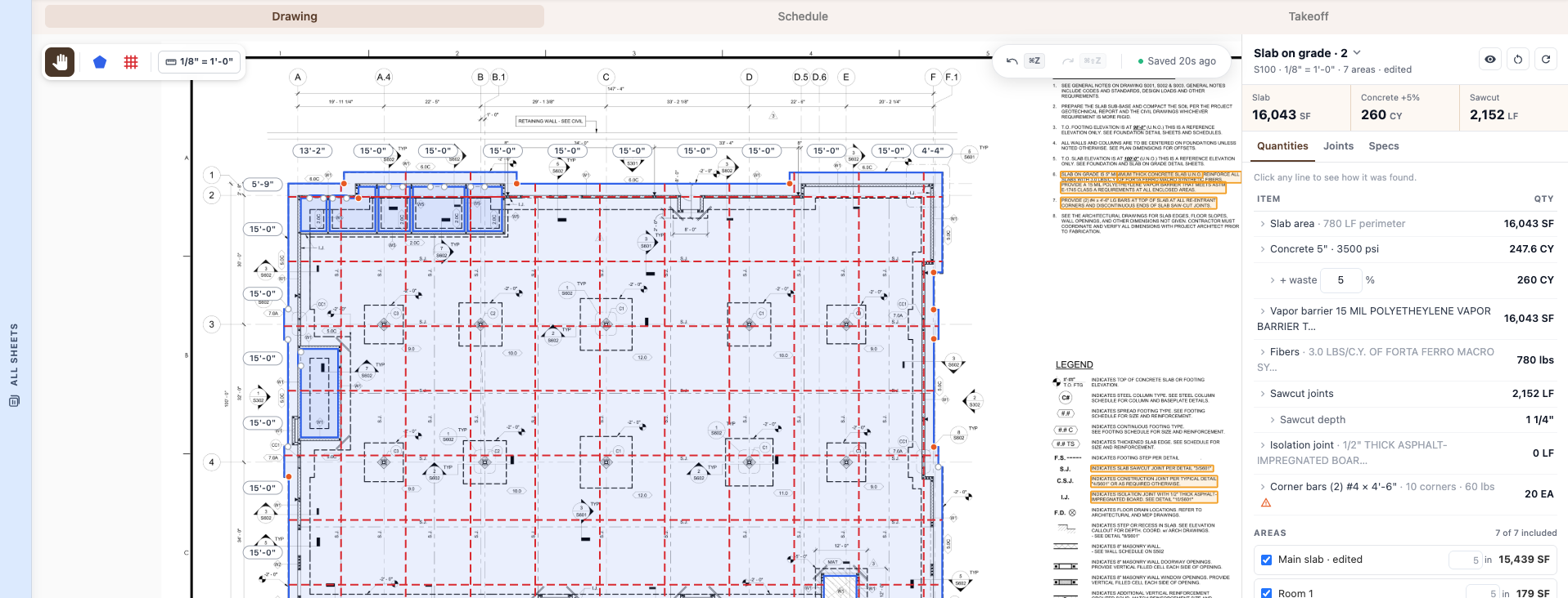 Early access Concrete takeoff of a slab on grade: slab areas, footings and sawcut joints marked on the drawing, and a Quantities panel listing slab area, concrete with waste, vapor barrier, fibers, sawcut joints and corner bars, each line linked to how it was found
